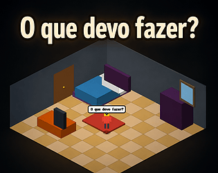 O QUE DEVO FAZER? game screenshot