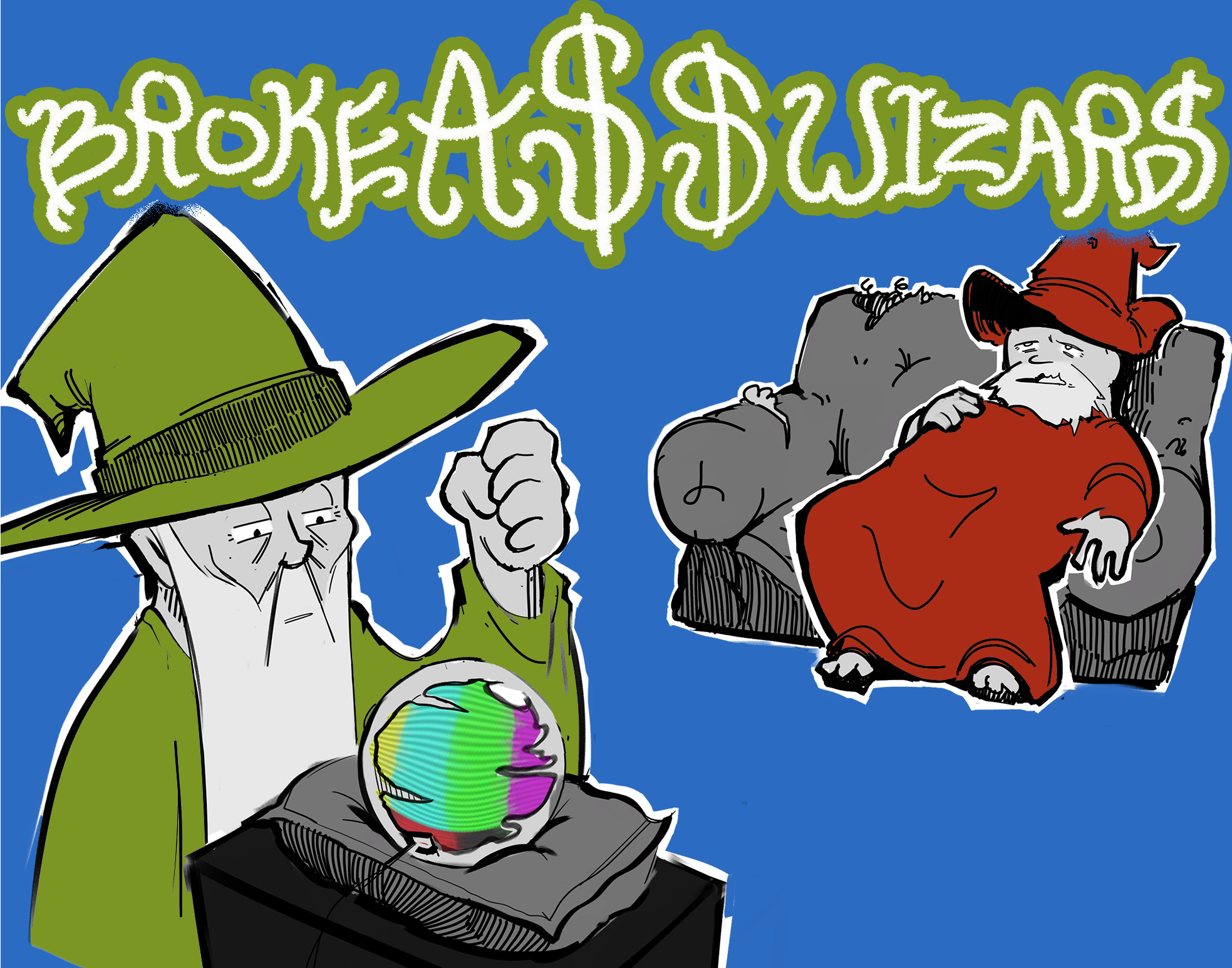 Cover image for Broke Ass Wizards