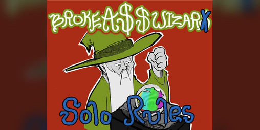 Cover image for Broke Ass Wizard