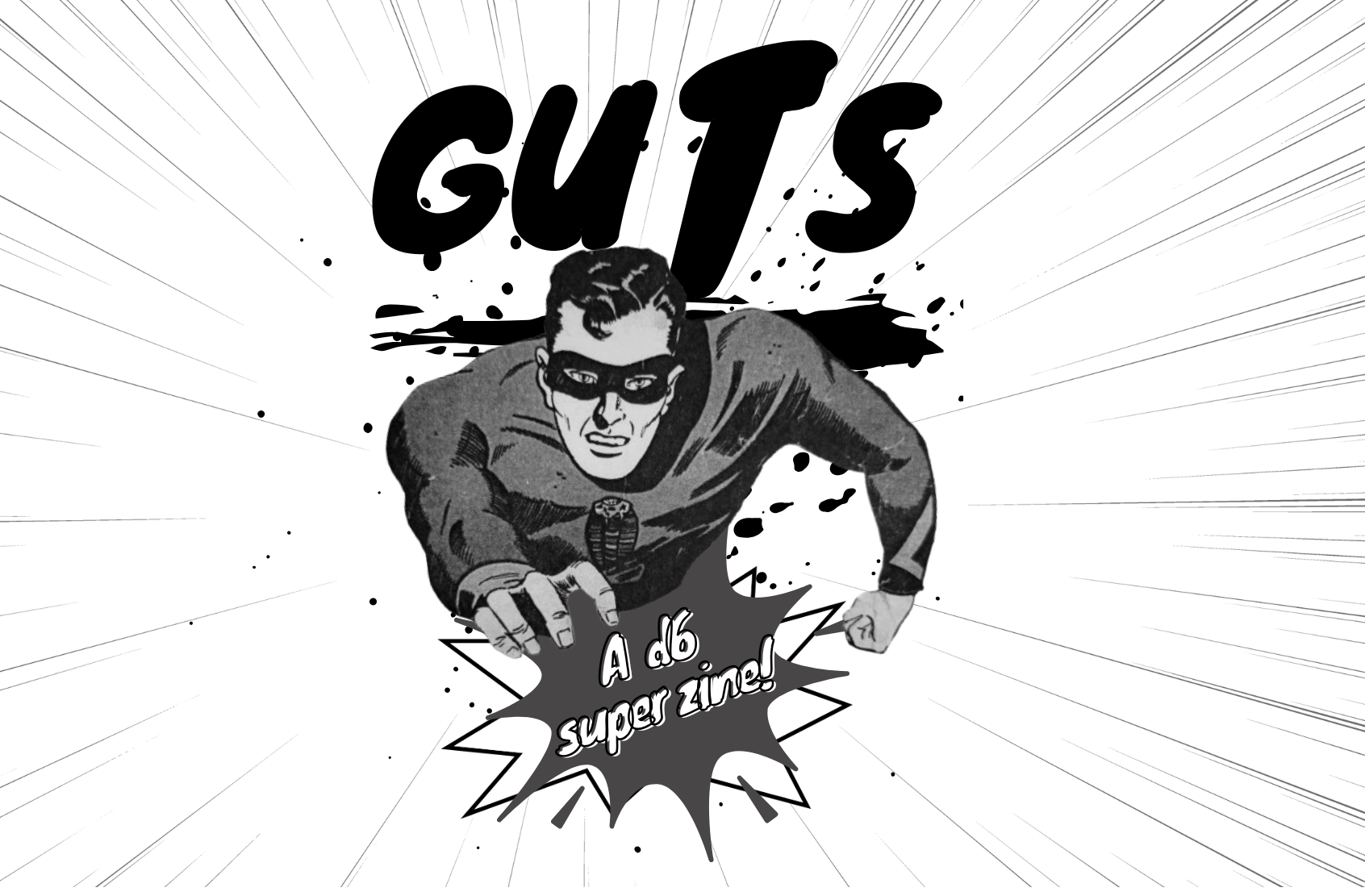 GUTS!