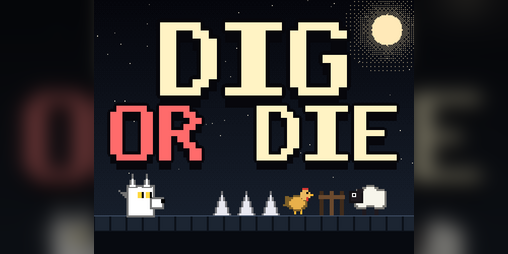 Cover image for DIG or DIE