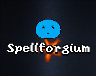 Spellforgium [Free] [Action] [Windows] [Android]