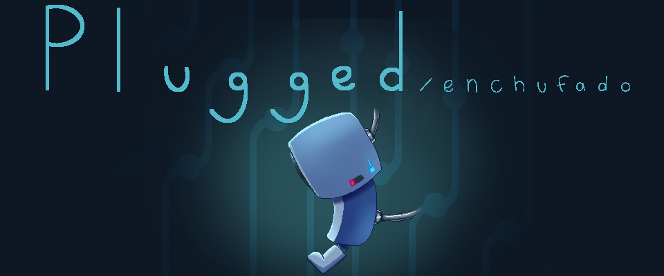 Plugged/Enchufado