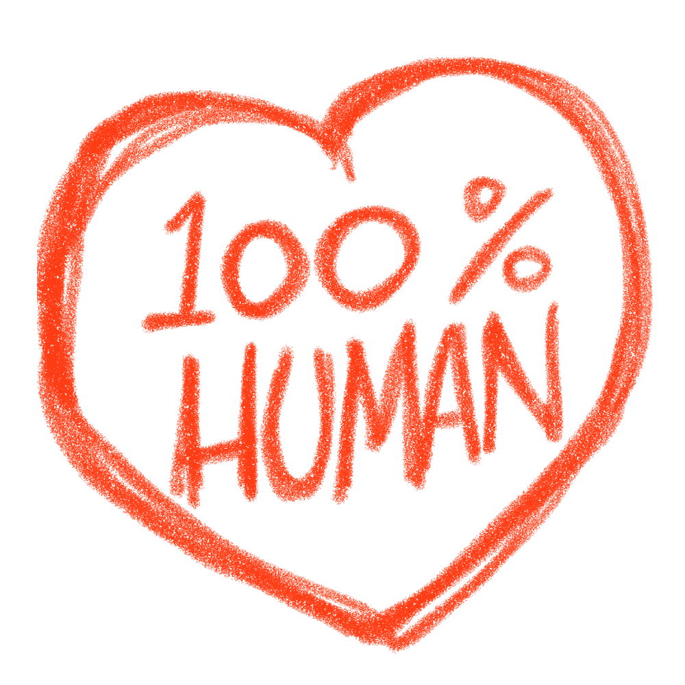 100% human made