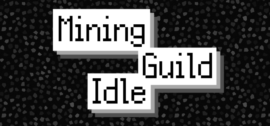 Mining Guild Idle