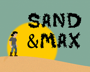 Sand & Max