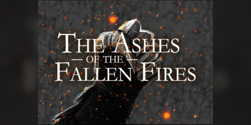 Cover image for The Ashes of the Fallen Fires