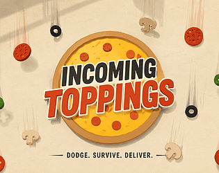 Incoming Toppings Final [Free] [Educational]