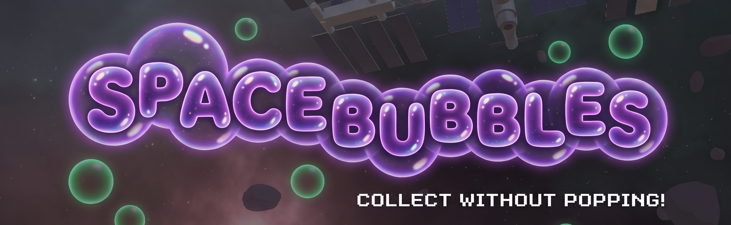 Spacebubbles