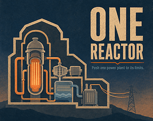 ONE REACTOR [Free] [Simulation]