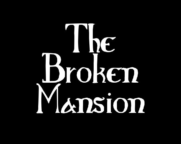 Cover image for The Broken Mansion