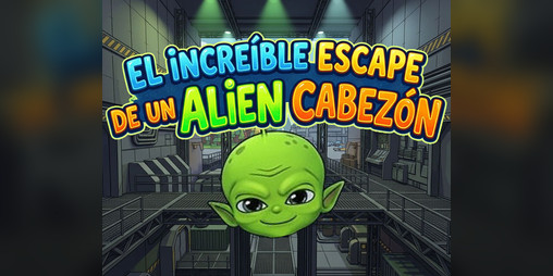 Cover image for El increíble escape de un alíen cabezón