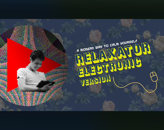 RELAXATOR-E