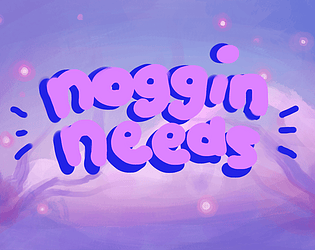 Noggin Needs
