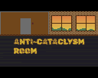 ANTI-CATACLYSM ROOM