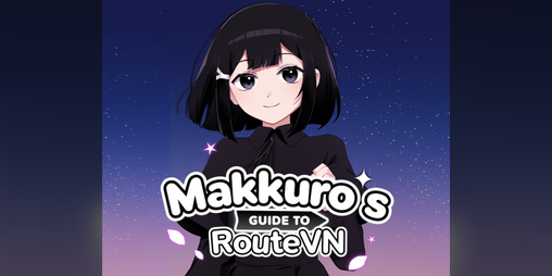 Cover image for Makkuro's Guide to RouteVN