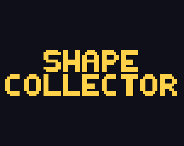 Shape Collector