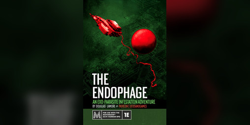 Cover image for The Endophage - An Adventure for Mothership