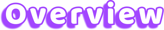 Overview Overview