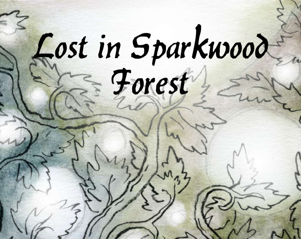 Cover image for Lost in Sparkwood Forest