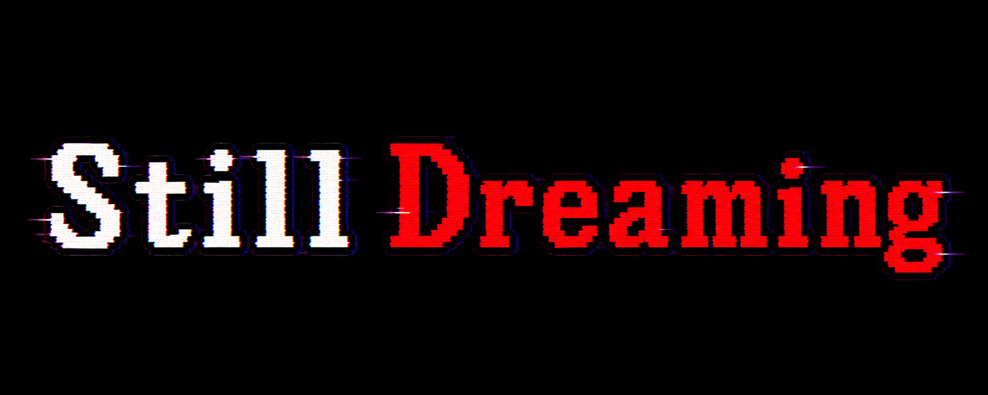 Still Dreaming