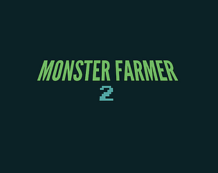Monster Farmer 2 ALPHA
