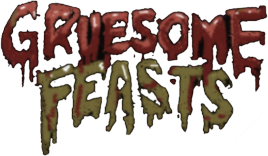 Gruesome Feasts