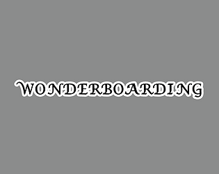 WONDERBOARDING
