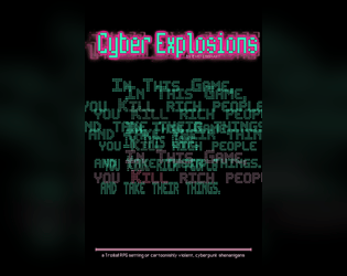 Cyber Explosions   - a zine length cyberpunk setting for Troika! exploding with cartoonish violence 