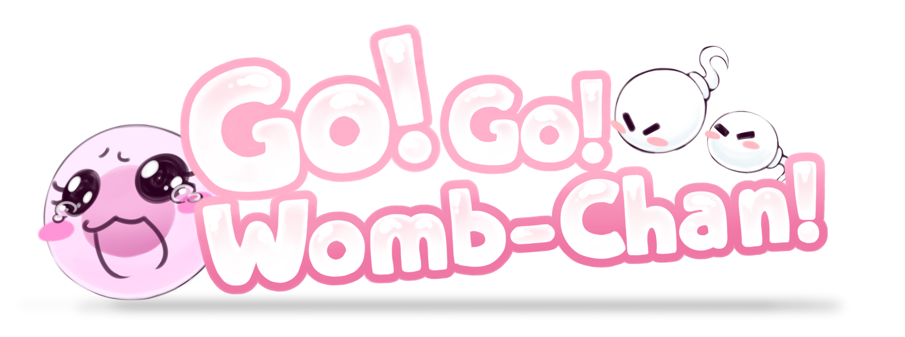 Go! Go! Womb-Chan!