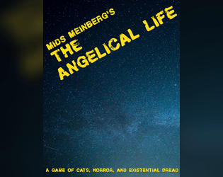 An Angelical Year in the Angelical Life of an Angelical Cat   - a game of cats, horror, and existential dread 