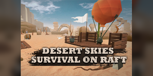 Cover image for Desert Skies - Survival on Raft