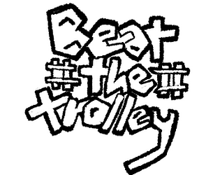 Beat The Trolley [Free] [Puzzle] [Windows] [macOS] [Linux]