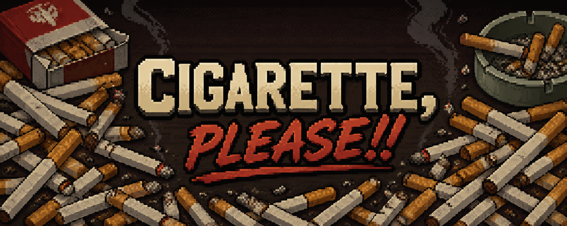 Cigarette please!!