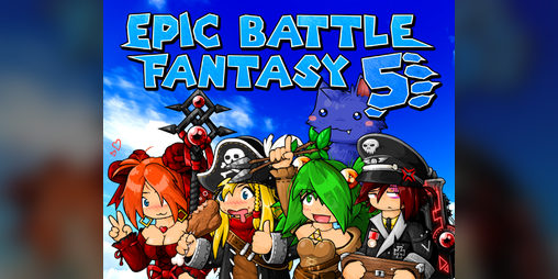 Epic Battle Fantasy 5 By Matt "Kupo" Roszak