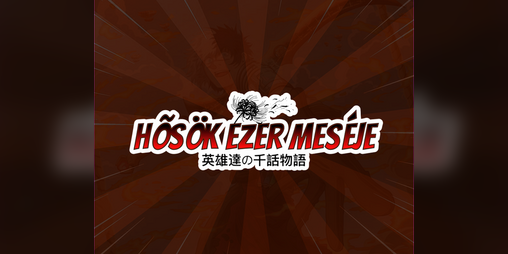 Cover image for Hősök Ezer Meséje – A tökéletes világ