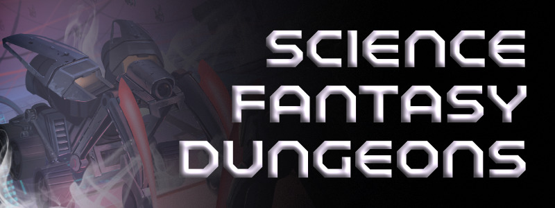 Science Fantasy Dungeons