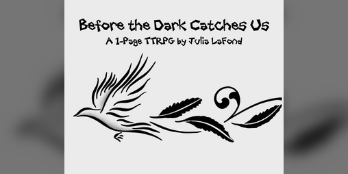 Cover image for Before the Dark Catches Us