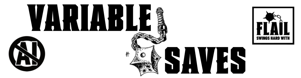 Variable Saves For Flail