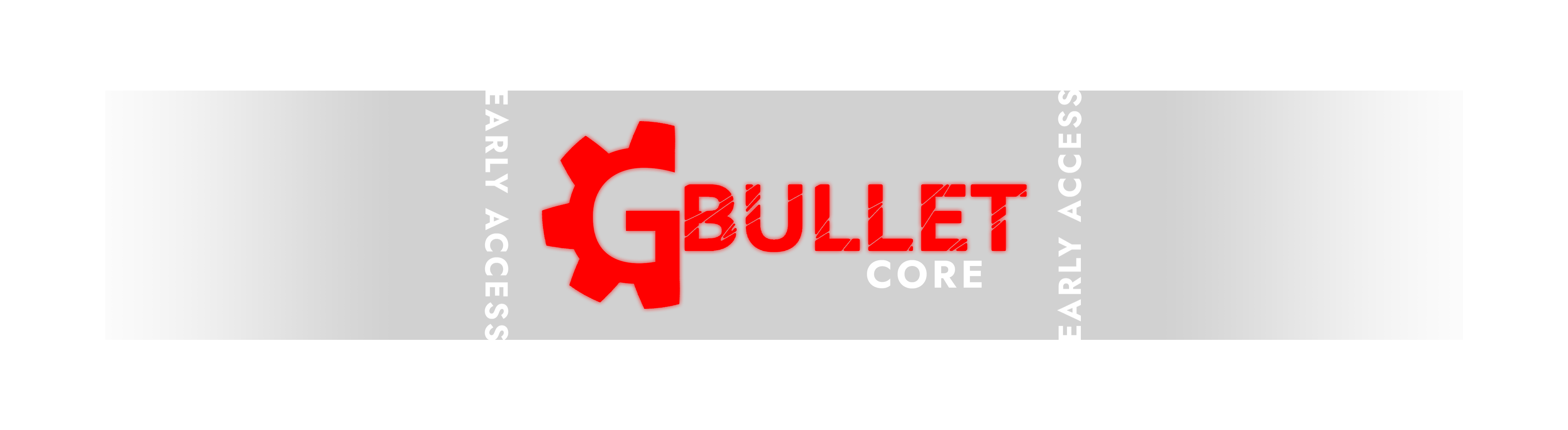 GBullet Core | Early Access
