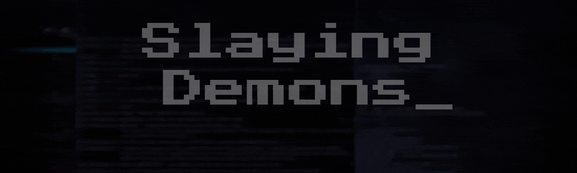 Slaying Demons_