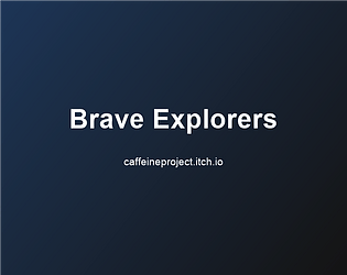 Brave Explorers [100% Off] [$0.00] [Other]