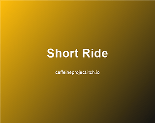 Short Ride [100% Off] [$0.00] [Other]