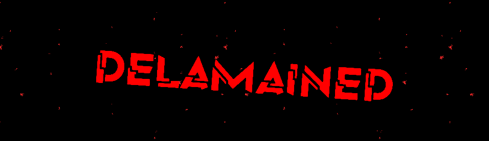 DELAMAINED