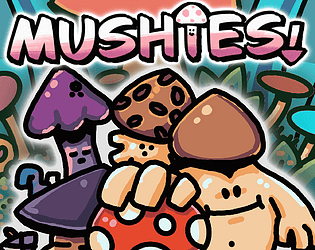 Mushies! Playtest