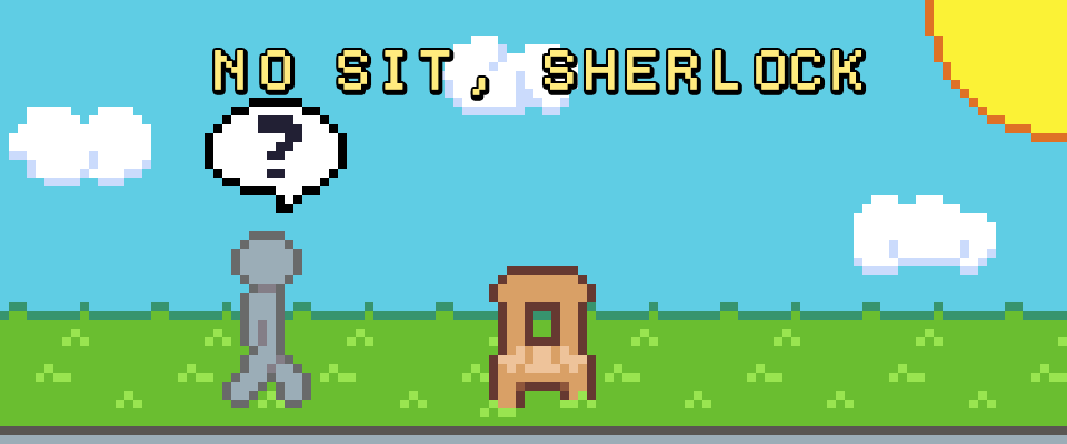 No Sit, Sherlock