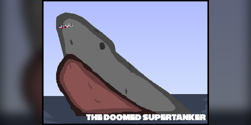Cover image for The Doomed Supertanker