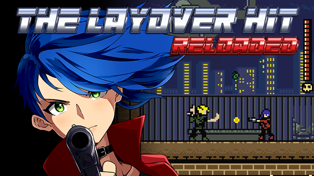 Cover image for The Layover Hit: Reloaded (Cold Open)