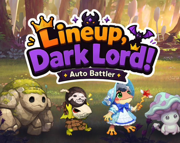 Cover image for Lineup, Dark Lord! : Auto Battler