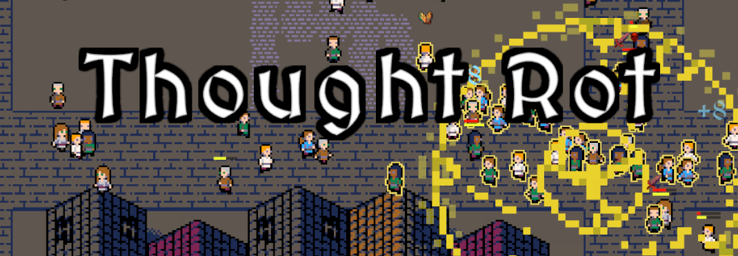 Thought Rot